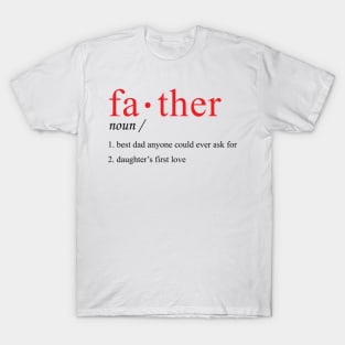 define father T-Shirt